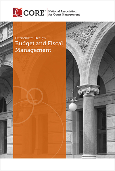 NACM-Budget-and-Fiscal-Management-Curriculum-Design-Cover-400x592